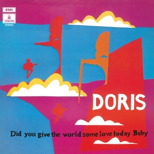 Doris - Did You Give The World Some Love Today Baby (Black LP) in der Gruppe VINYL / Pop-Rock,Svensk Musik,Övrigt bei Bengans Skivbutik AB (4143632)