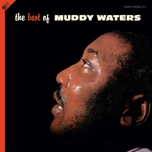 Muddy Waters - Best Of in der Gruppe VINYL / Blues,Jazz bei Bengans Skivbutik AB (4145633)