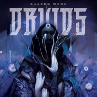 Druids - Shadow Work in der Gruppe CD / Hårdrock bei Bengans Skivbutik AB (4147244)