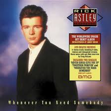 Rick Astley - Whenever You Need Somebody in der Gruppe UNSERE TIPPS / Weihnachtsgeschenktipp CD bei Bengans Skivbutik AB (4147847)