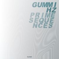 Gummihz - Prime Sequences Lp in der Gruppe VINYL / Pop-Rock bei Bengans Skivbutik AB (4149155)