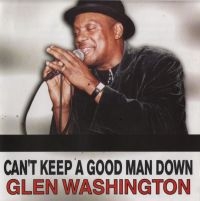 WASHINGTON GLEN - CAN'T KEEP A GOOD MAN DOWN in der Gruppe CD / Reggae bei Bengans Skivbutik AB (4149186)