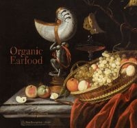 Organic Earfood - Organic Earfood in der Gruppe CD / Jazz bei Bengans Skivbutik AB (4149203)