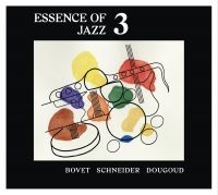 Bovet Lucien - Essence Of Jazz 3 in der Gruppe CD / Jazz bei Bengans Skivbutik AB (4149224)