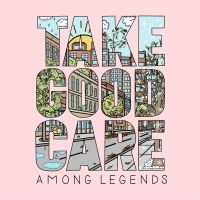 Among Legends - Take Good Care in der Gruppe VINYL / Reggae bei Bengans Skivbutik AB (4150615)