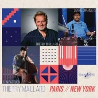 Maillard Thierry / John Patitucci / - Paris  New York in der Gruppe CD / Jazz,Övrigt bei Bengans Skivbutik AB (4150764)