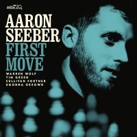 Seeber Aaron - First Move in der Gruppe CD / Julmusik,Övrigt bei Bengans Skivbutik AB (4150843)