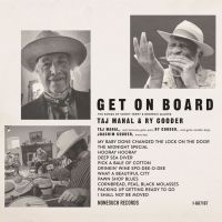 Taj Mahal & Ry Cooder - Get On Board in der Gruppe UNSERE TIPPS / Weihnachtsgeschenktipp CD bei Bengans Skivbutik AB (4150925)