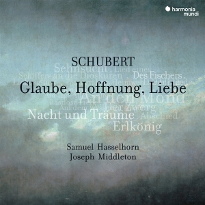 Samuel Hasselhorn - Schubert: Glaube, Hoffnung, Liebe in der Gruppe CD / Klassiskt,Övrigt bei Bengans Skivbutik AB (4151267)