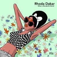 Dakar Rhoda - What A Wonderful World in der Gruppe VINYL / Reggae bei Bengans Skivbutik AB (4154236)