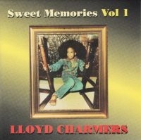 CHARMERS LLOYD - SWEET MEMORIES VOL 1 in der Gruppe CD / Reggae bei Bengans Skivbutik AB (4154393)