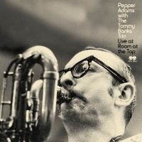 Pepper Adams With The Tommy Banks T - Live At Room At The Top in der Gruppe UNSERE TIPPS / Record Store Day / RSD2022 bei Bengans Skivbutik AB (4155594)