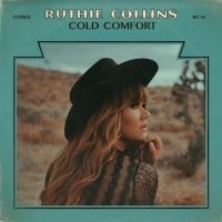 Collins Ruthie - Cold Comfort in der Gruppe VINYL / Country bei Bengans Skivbutik AB (4156549)