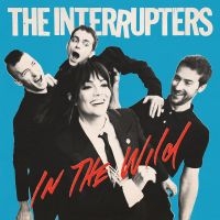 The Interrupters - In The Wild in der Gruppe UNSERE TIPPS / Årsbästalistor 2022 / Kerrang 22 bei Bengans Skivbutik AB (4156832)