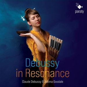 Joanna Goodale - Debussy In Resonance in der Gruppe CD / Klassiskt,Övrigt bei Bengans Skivbutik AB (4156903)