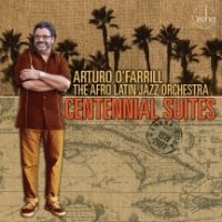 O' Farrill Arturo & The Afro Latin - Centennial Suites in der Gruppe VINYL / Jazz bei Bengans Skivbutik AB (4158626)