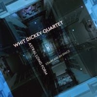 Dickey Whit & Whit Dickey Quartet - Astral Long Form - Staircase In Spa in der Gruppe Jazz bei Bengans Skivbutik AB (4158737)