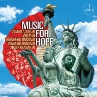 Amjad Ali Khan & Wu Man & Amaan Ali - Music For Hope in der Gruppe CD / World Music bei Bengans Skivbutik AB (4158819)