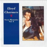 CHARMERS LLOYD - SWEET MEMORIES VOL 6 in der Gruppe CD / Reggae bei Bengans Skivbutik AB (4158837)