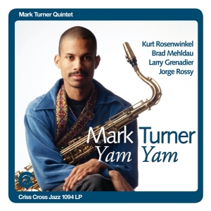 Mark (Quintet) Turner - Yam Yam in der Gruppe VINYL / Jazz bei Bengans Skivbutik AB (4160561)