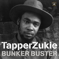 ZUKIE TAPPER - BUNKER BUSTER in der Gruppe CD / Reggae bei Bengans Skivbutik AB (4160778)