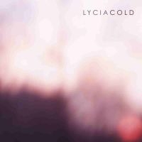 LYCIA - COLD in der Gruppe CD / Hårdrock bei Bengans Skivbutik AB (4162183)