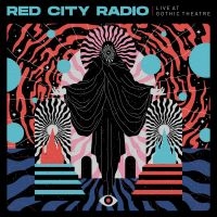 Red City Radio - Live At Gothic Theater in der Gruppe CD / Pop-Rock bei Bengans Skivbutik AB (4162355)