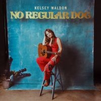 Kelsey Waldon - No Regular Dog in der Gruppe UNSERE TIPPS / Weihnachtsgeschenktipp Vinyl bei Bengans Skivbutik AB (4162718)