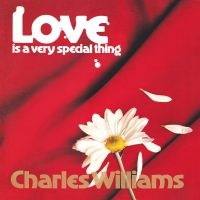 Williams Charles - Love Is A Very Special Thing in der Gruppe CD / Jazz,Pop-Rock bei Bengans Skivbutik AB (4163166)