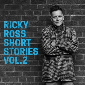 Ricky Ross - Short Stories Vol. 2 in der Gruppe UNSERE TIPPS / Weihnachtsgeschenktipp CD bei Bengans Skivbutik AB (4164036)