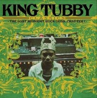 King Tubby - Lost Midnight Rock Dubs Chapter 1 in der Gruppe VINYL / Vinyl Reggae bei Bengans Skivbutik AB (4164535)