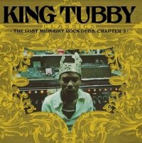 King Tubby - Lost Midnight Rock Dubs Chapter 3 in der Gruppe VINYL / Vinyl Reggae bei Bengans Skivbutik AB (4164537)