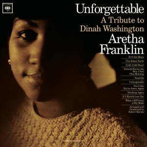 Aretha Franklin - Unforgettable - Tribute To Dinah Washington in der Gruppe UNSERE TIPPS / Weihnachtsgeschenktipp Vinyl bei Bengans Skivbutik AB (4164877)