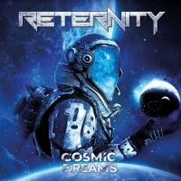 Reternity - Cosmic Dreams in der Gruppe CD / Hårdrock bei Bengans Skivbutik AB (4165005)