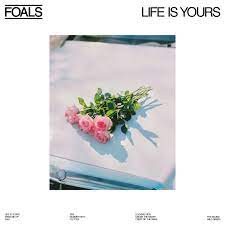 Foals - Life Is Yours in der Gruppe -Start Jan R3 bei Bengans Skivbutik AB (4166037)