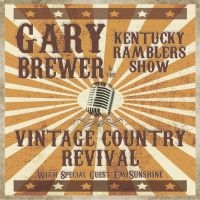 Brewer Gary & The Kentucky Ramblers - Vintage Country Revival in der Gruppe CD / Country bei Bengans Skivbutik AB (4167141)