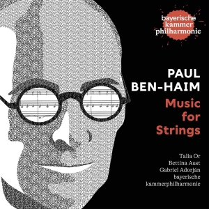 Bayerische Kammerphilharmonie - Paul Ben-Haim, Music For Strings in der Gruppe CD / Klassiskt,Övrigt bei Bengans Skivbutik AB (4167599)