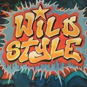 Original Motion Picture Soundt - Wild Style in der Gruppe VINYL / Hip Hop-Rap bei Bengans Skivbutik AB (4169406)