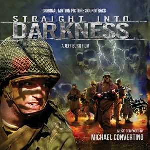 OST (Michael Convertino) - Straight Into Darkness in der Gruppe UNSERE TIPPS / Weihnachtsgeschenktipp CD bei Bengans Skivbutik AB (4169415)