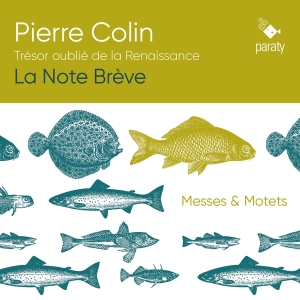 La Note Breve - Pierre Colin: Tresor Oublie De La Renaissance in der Gruppe CD / Klassiskt,Övrigt bei Bengans Skivbutik AB (4173043)