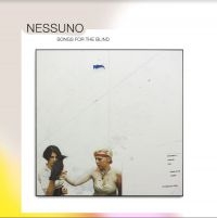 Nessuno - Songs For The Blind in der Gruppe VINYL / Dance-Techno bei Bengans Skivbutik AB (4174026)