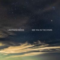 Lightning Seeds - See You In The Stars in der Gruppe -Start BMG bei Bengans Skivbutik AB (4174140)