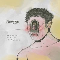 Bearings - Nothing Here Is Permanent in der Gruppe VINYL / Pop-Rock bei Bengans Skivbutik AB (4176445)