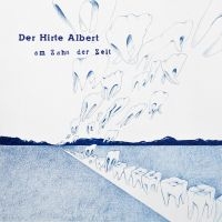 Der Hirte Albert - Am Zahn Der Zeit in der Gruppe CD / Jazz bei Bengans Skivbutik AB (4176523)