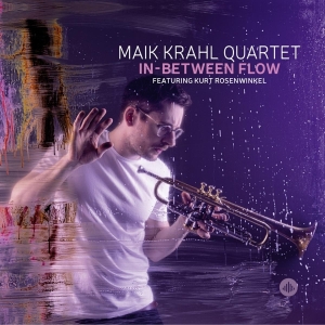 Maik Krahl Quartet - In-Between Flow in der Gruppe CD / Jazz bei Bengans Skivbutik AB (4177186)