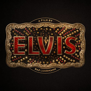 Various - Elvis (Original Motion Picture Soundtrack) in der Gruppe UNSERE TIPPS / Weihnachtsgeschenktipp CD bei Bengans Skivbutik AB (4177196)