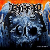 Demorhped - Denial Of Death in der Gruppe VINYL / Hårdrock bei Bengans Skivbutik AB (4177231)