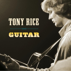 Tony Rice - Guitar in der Gruppe VINYL / Country bei Bengans Skivbutik AB (4177250)