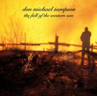 Sampson Don Michael - Fall Of The Western Sun in der Gruppe CD / Country bei Bengans Skivbutik AB (4177268)