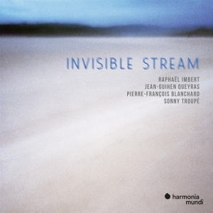 Raphael Imbert - Invisible Stream in der Gruppe CD / Klassiskt,Övrigt bei Bengans Skivbutik AB (4177343)